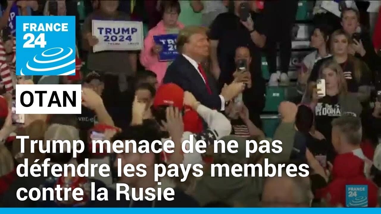 Trump menace de ne pas défendre les pays de l'Otan en retard de paiement face à la Russie