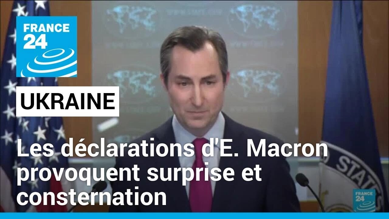 Troupes occidentales en Ukraine : les déclarations d'E. Macron provoquent surprise et consternation