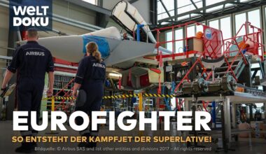 EUROFIGHTER - Hightech-Kampfjet: So entsteht das Meisterwerk europäischer Ingenieurskunst |WELT Doku