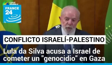 Israel pide explicaciones a Brasil tras comentarios de Lula sobre la guerra en Gaza y el Holocausto