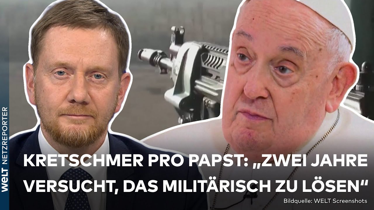 UKRAINE-KRIEG: "Es geht nicht ums Ergeben" Kretschmer verteidigt Papst und keilt gegen Baerbock