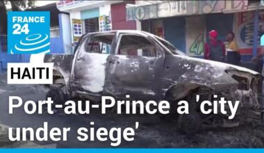 Haiti capital a 'city under siege' amid growing gang violence • FRANCE 24 English