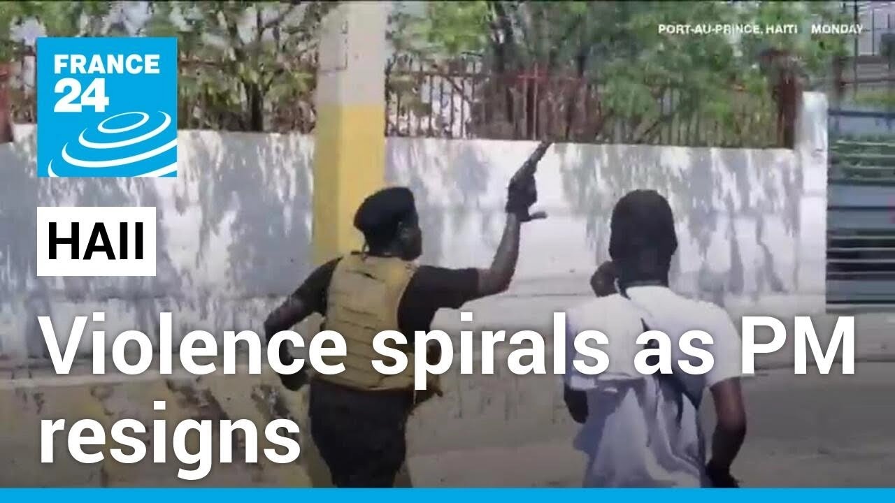 ‘Work together to save the country’: Haiti violence spirals as PM resigns • FRANCE 24 English