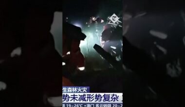 Firefighters battle forest fires in southwest China as thousands evacuated