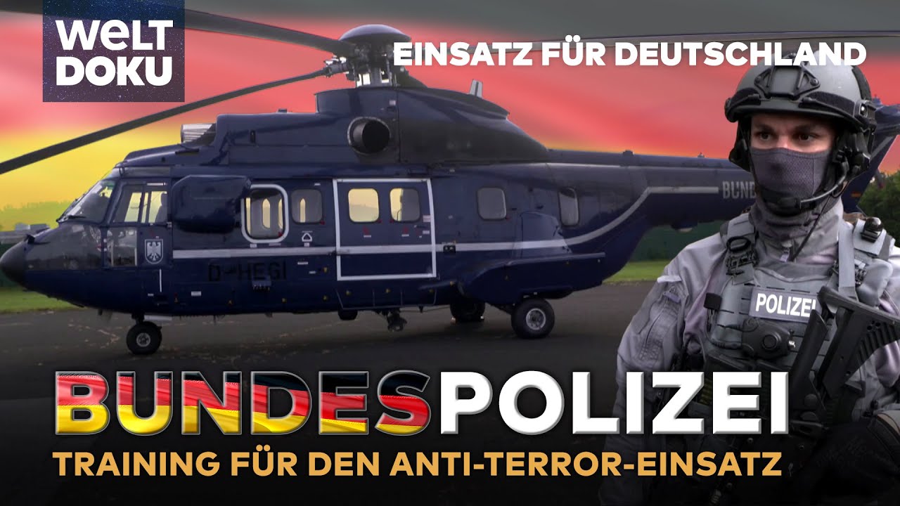 BUNDESPOLIZEI - Alarmstufe rot: Spezialkräfte der BFE plus im Kampf gegen den Terror |Teil 3 HD DOKU