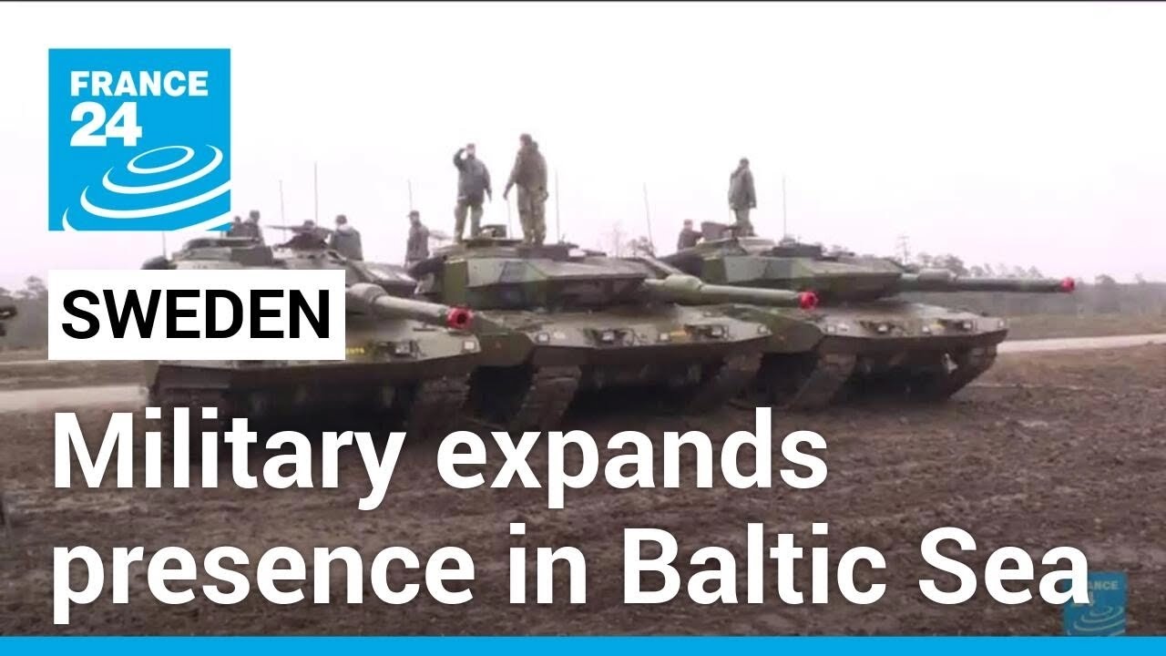 Sweden expands military presence in Baltic Sea • FRANCE 24 English