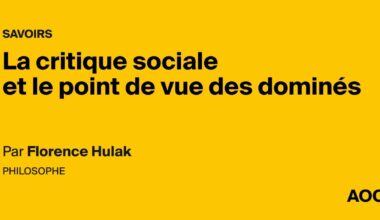 La critique sociale et le point de vue des dominés - AOC media