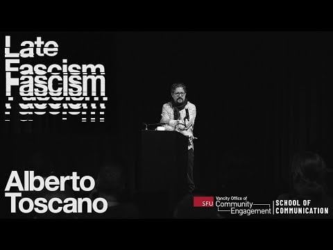 Alberto Toscano: Late Fascism