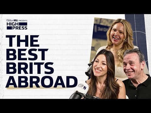Beckham, Bale & Bellingham: Brits abroad! - High Press Episode 23