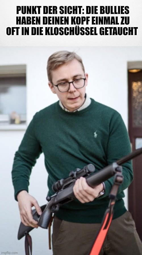 So, für heute reicht's mit dem Schabernack