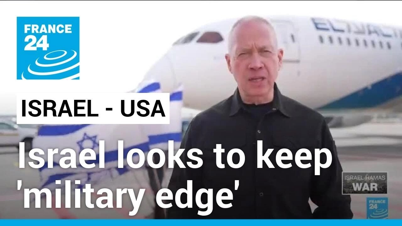 Israeli defence chief says maintaining 'military edge' at centre of US trip • FRANCE 24 English