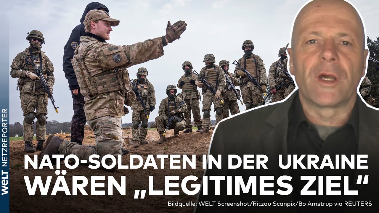PUTINS KRIEG: NATO bald in der Ukraine? Russland geht von Einsatz westlicher Truppen aus | WELT
