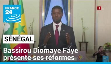 Sénégal : Bassirou Diomaye Faye présente ses réformes • FRANCE 24