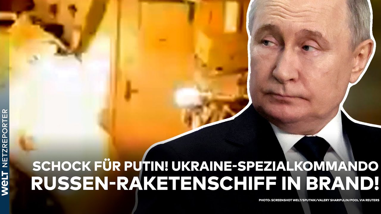 UKRAINE-KRIEG: Schock für Putin! Spezialkommando setzt Russen-Raketenschiff in Brand