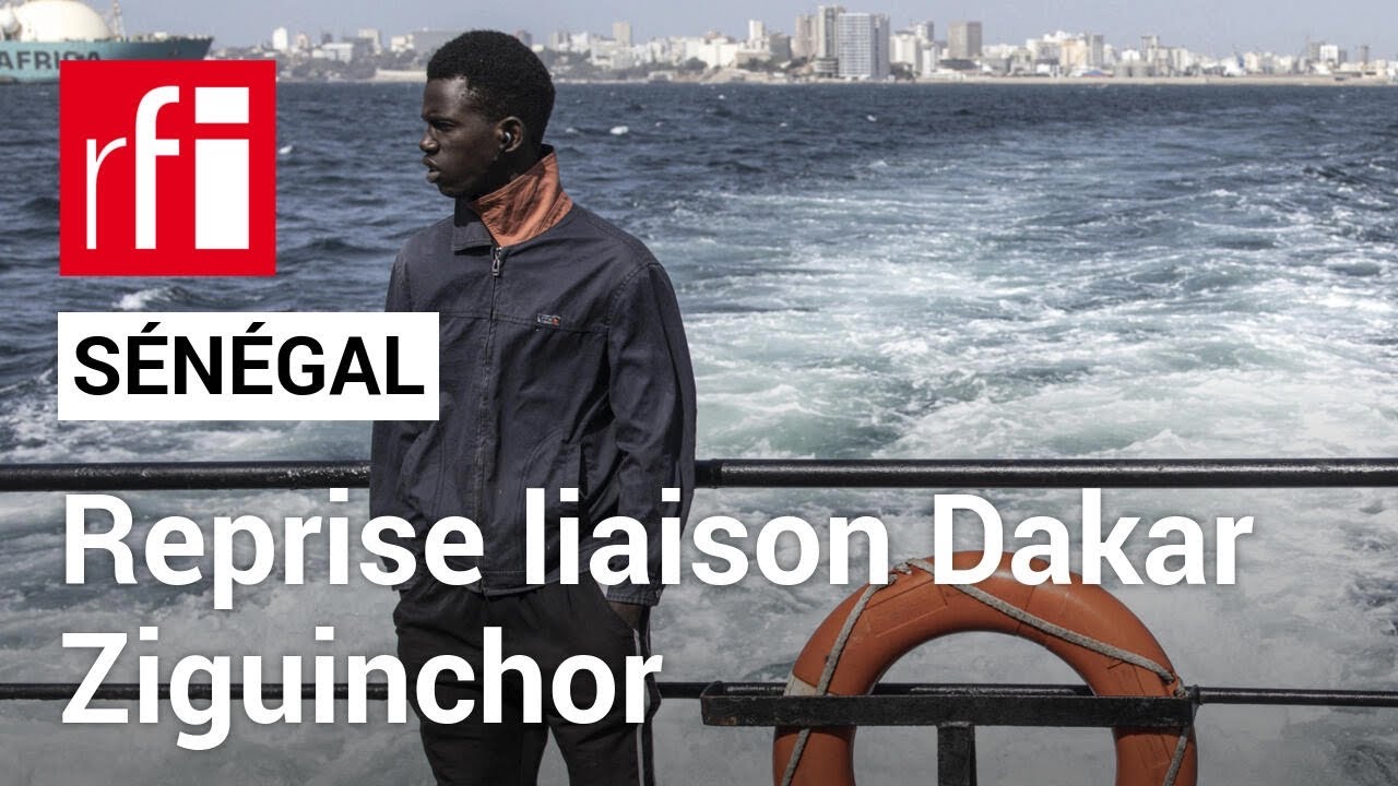 Sénégal : reprise de la liaison maritime entre Dakar et Ziguinchor, un soulagement pour la Casamance