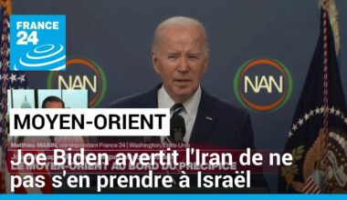 Menace iranienne contre Israël : "Un avertissement sérieux de Joe Biden" • FRANCE 24