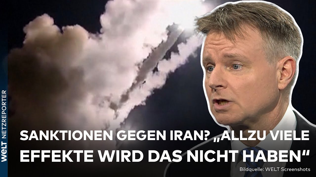 ESKALATION IN NAHOST: Rufe nach Sanktionen gegen Iran – "Allzu viele Effekte wird das nicht haben"