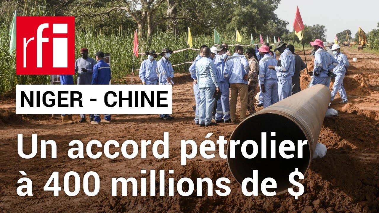 Niger - Chine : l'accord pétrolier doit permettre à « la junte de faire marcher son administration »