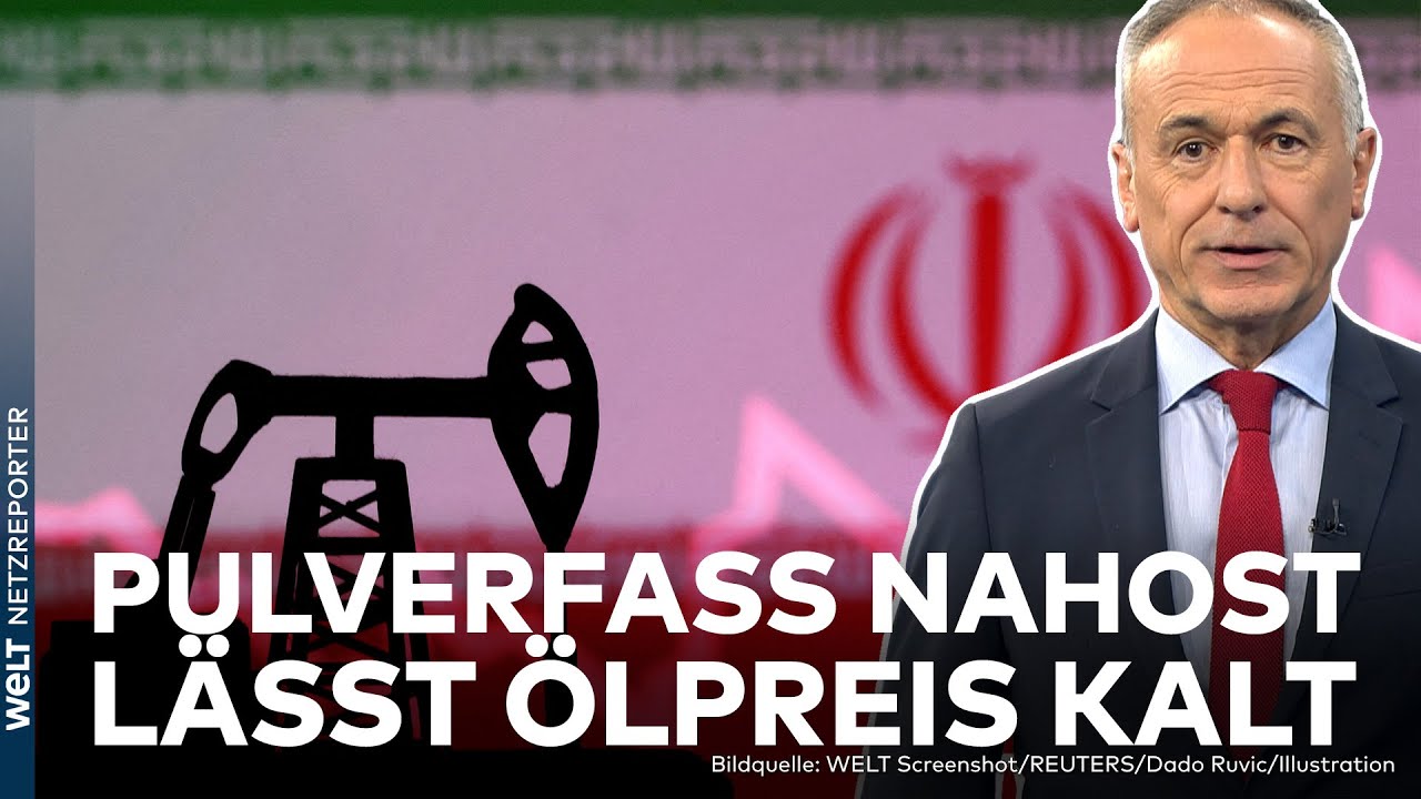 BÖRSE AM MITTAG: Nahost vor Explosion und Ölpreis sinkt! - Wie passt das zusammen | WELT Wirtschaft