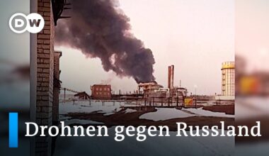 Ukrainische Drohnen treffen Raffinerien und Fabriken tief in Russland | DW Nachrichten