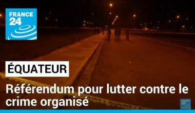 Équateur : un référendum pour lutter contre le crime organisé • FRANCE 24