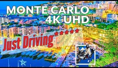 4K UHD Monaco Scenic Drive: Escape To Relaxation In Monte Carlo!