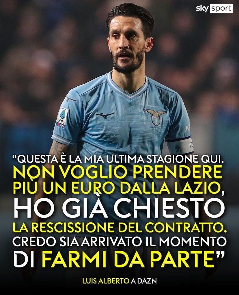 [Sky Sport] Luis Alberto to DAZN: “This is my last season here. I do not want to take one more €1 from Lazio, I have already asked for the termination of the contract. I believe the time has come to leave the club.” Would you take Luis Alberto at Inter next season?