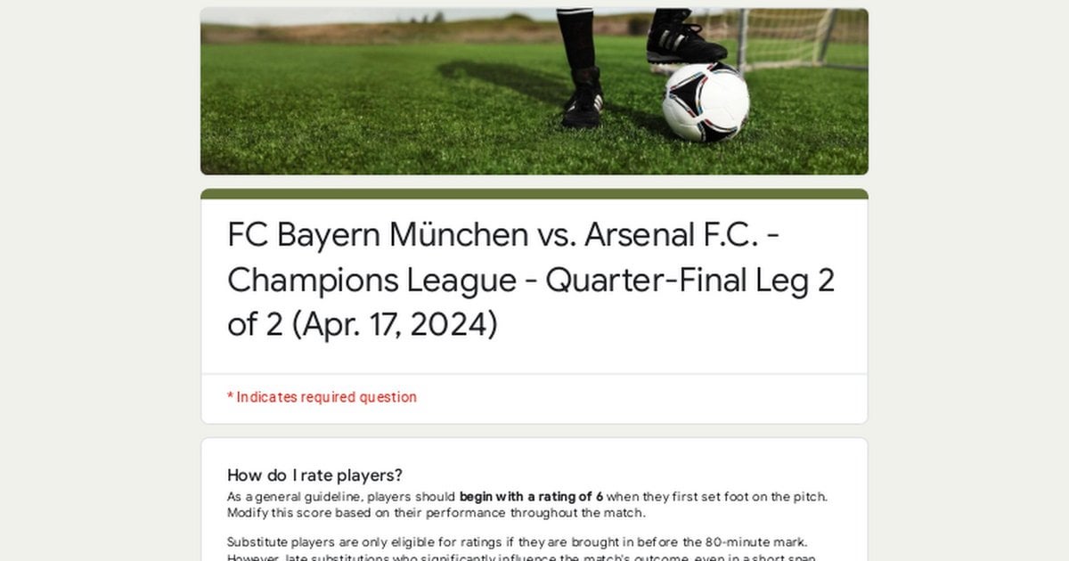 📝 Match Performance Poll: FC Bayern München vs. Arsenal F.C. - Champions League - Quarter-Final Leg 2 of 2 (Apr. 17, 2024)
