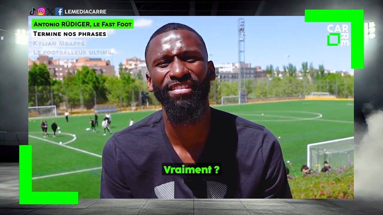 [CARRÉ] Antonio Rüdiger: "A story? Until 15, I was peeing in the bed (laughs)."