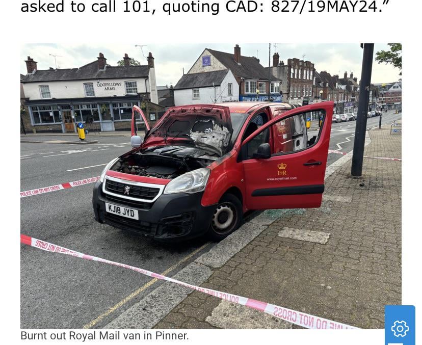 Anyone know about the Royal Mail Vans being burnt - three found burnt out in West London