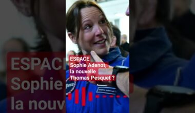 ESPACE : Sophie Adenot, la nouvelle Thomas Pesquet ? #thomaspesquet #esa #sophieadenot