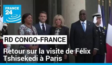 RDCongo-France : retour sur la visite de Félix Tshisekedi à Paris • FRANCE 24