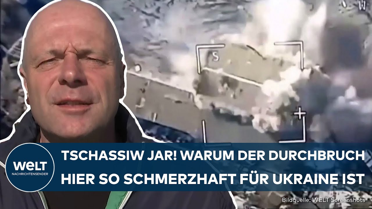 UKRAINE-KRIEG: Tschassiw Jar! Durchbruch im Süden – Russen treiben Angriffe Richtung Westen voran
