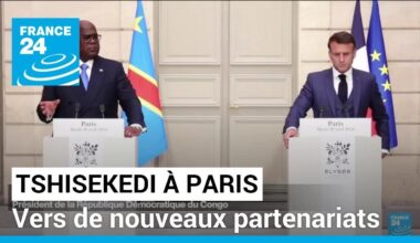 Rencontre Tshisekedi-Macron à Paris : vers de nouveaux partenariats • FRANCE 24