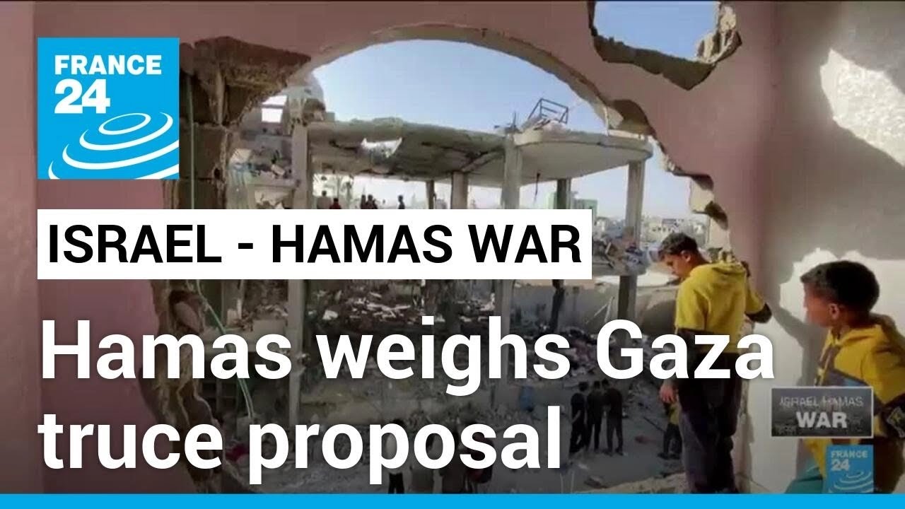 Hamas weighs Gaza truce proposal in 'positive spirit' • FRANCE 24 English