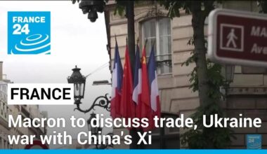 France's Macron to discuss trade, Ukraine war with China's Xi • FRANCE 24 English