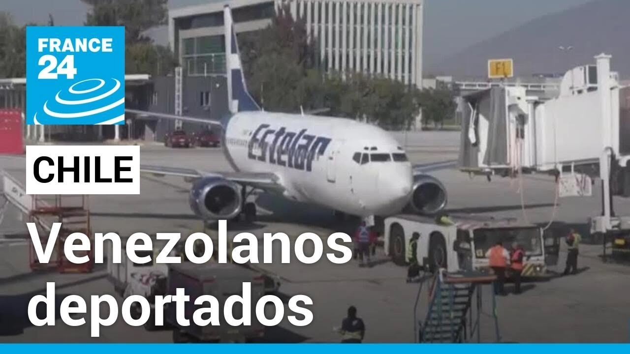Chile deporta a 65 venezolanos en medio de tensión diplomática con Caracas • FRANCE 24 Español