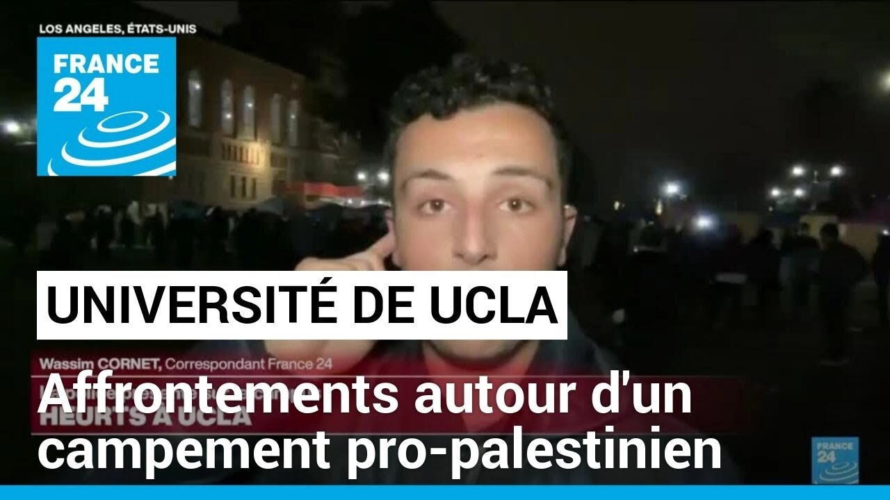 Affrontements à Los Angeles sur le campus d'UCLA autour d'un campement pro-palestinien