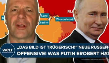 UKRAINE-KRIEG: "Das Bild ist trügerisch!" Neue Großoffensive der Russen! Was Putin erobert hat