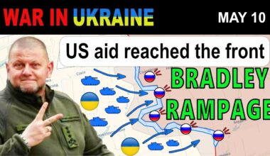 10 May: TURNING THE TIDE: Ukrainians COUNTERATTACK with US Military Aid! | War in Ukraine Explained