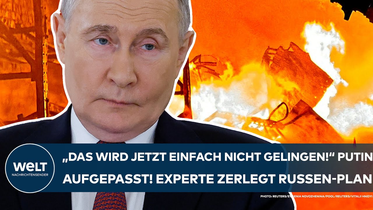 UKRAINE-KRIEG: "Das wird jetzt einfach nicht gelingen" Putin aufgepasst! Russen-Experte mit Klartext