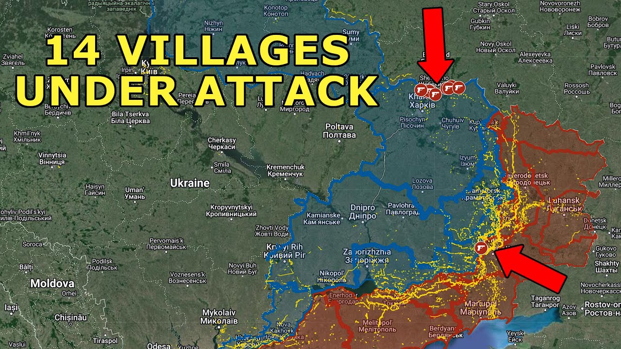 14 Villages Under Attack | Russian Kharkiv Offensive 40SQKM Advance