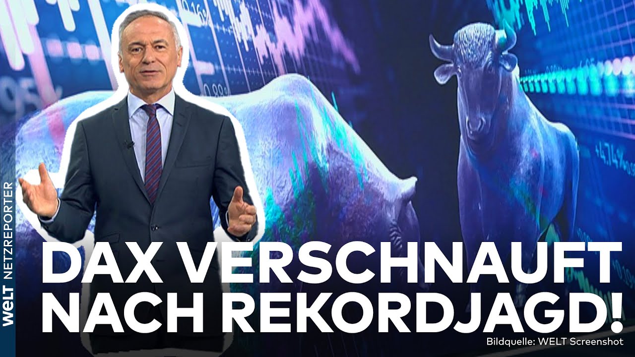 DAX IM GLEITFLUG: Nach Rekordwoche holt die Börse Luft! Porsche und Volkswagen im Plus!