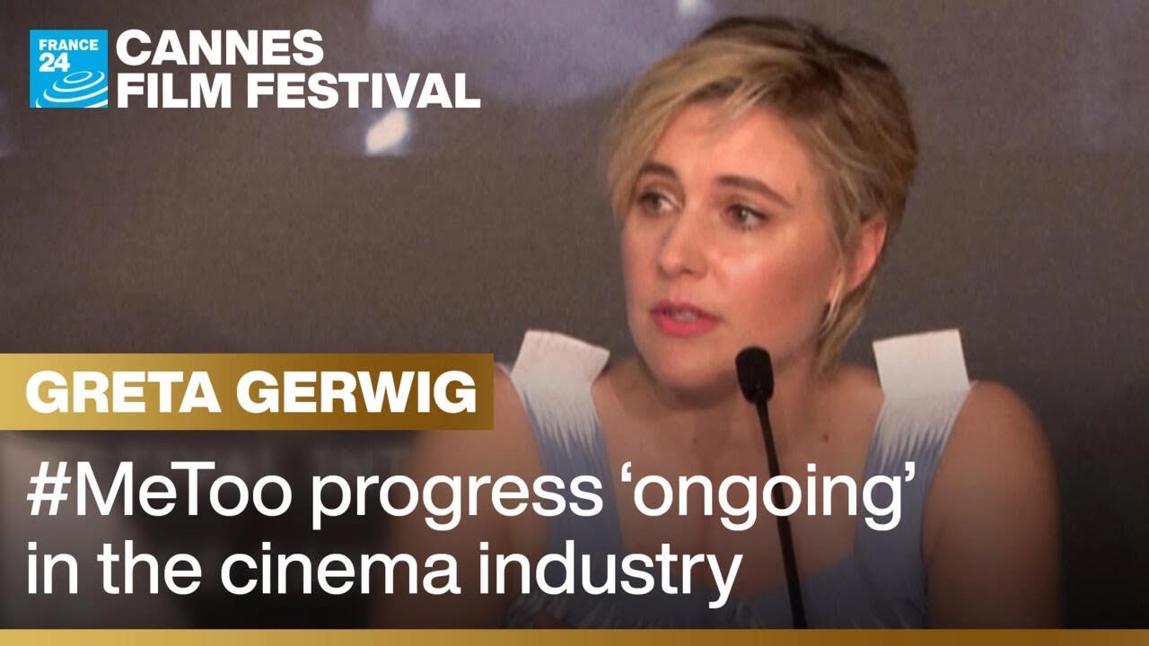 Cannes Film Festival jury president Gerwig speaks about #MeToo progress • FRANCE 24 English