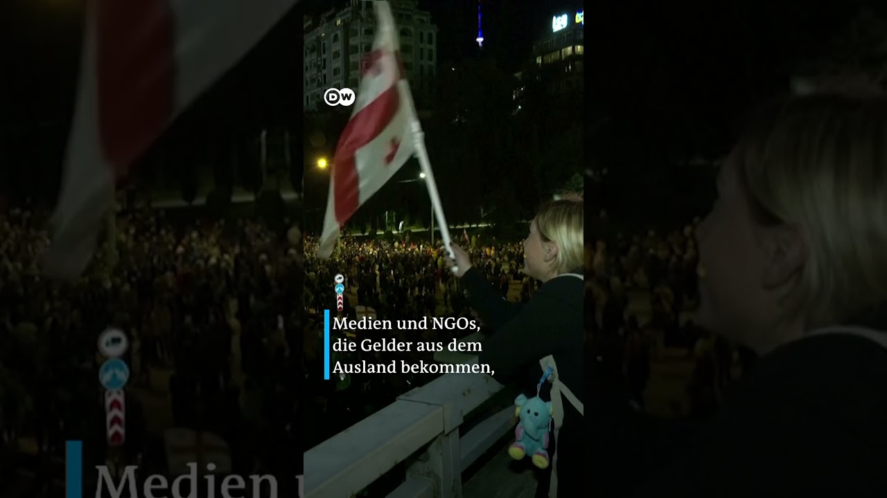 Georgien: Proteste gegen "Agentengesetz" lassen nicht nach | DW Nachrichten