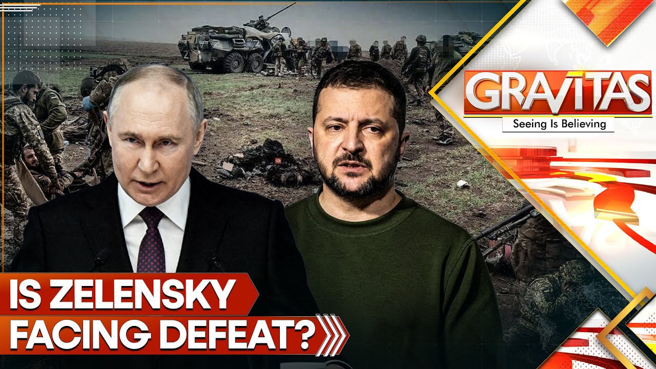 Ukraine war: Russia advances on several fronts, Is Zelensky facing defeat? | Gravitas