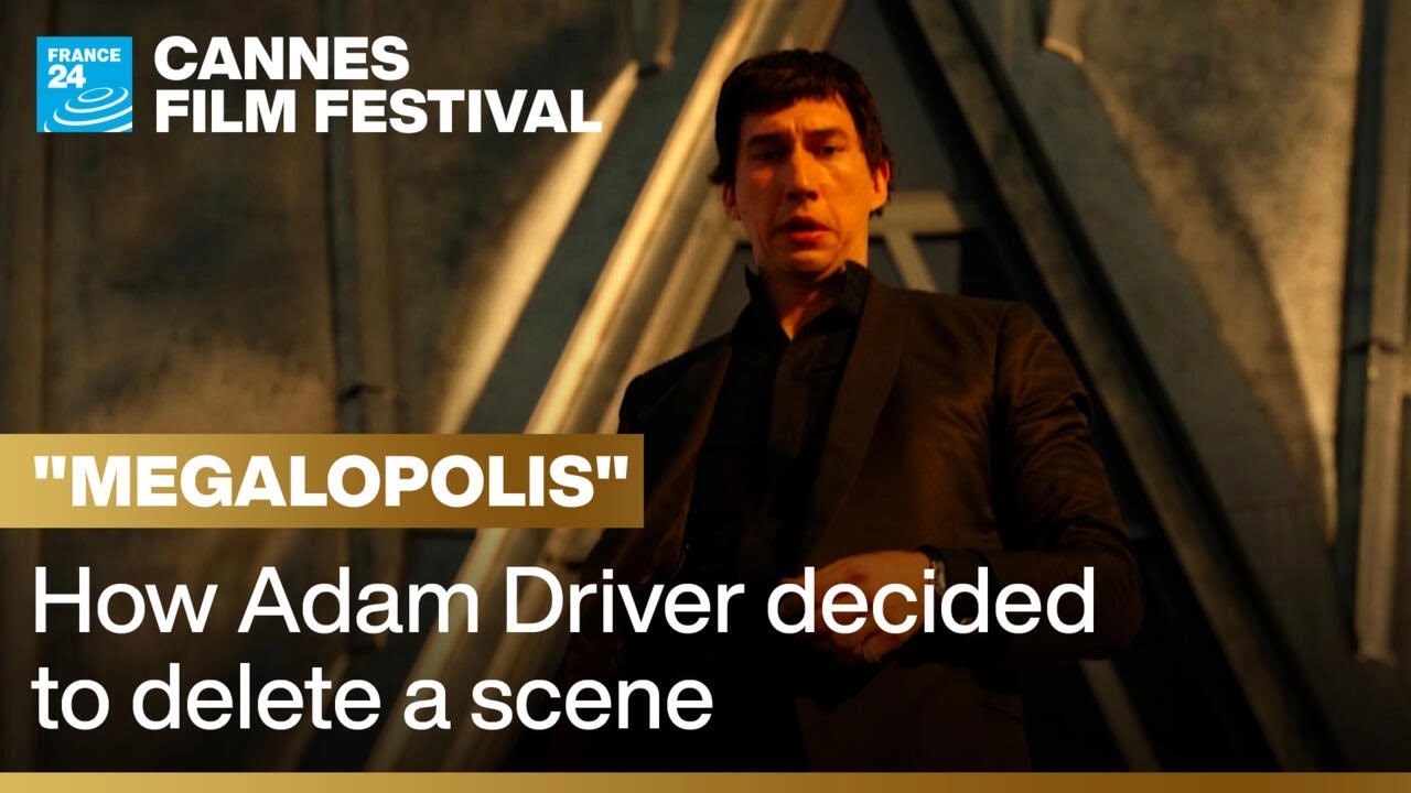 Cannes Film Festival: How Adam Driver decided to delete a scene from Coppola’s epic ‘Megalopolis’