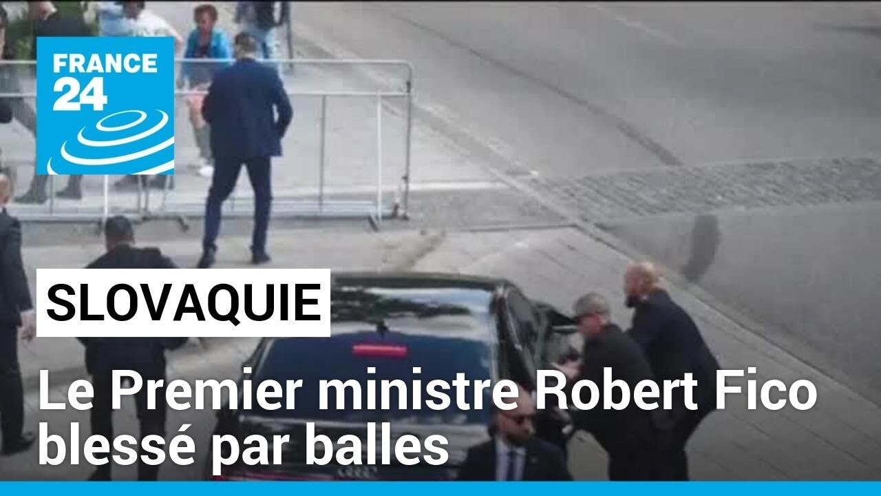 Slovaquie : le Premier ministre Robert Fico blessé par balles, son pronostic vital engagé