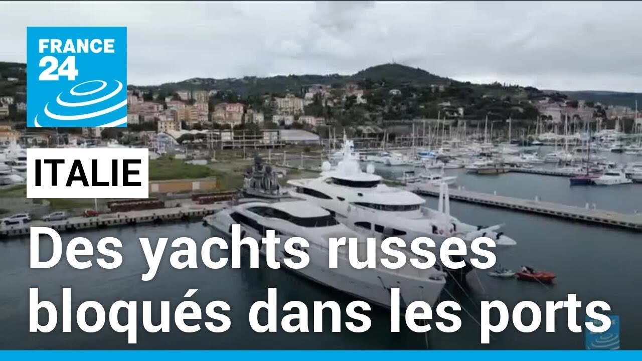Italie : la facture salée des yachts russes bloqués dans les ports • FRANCE 24