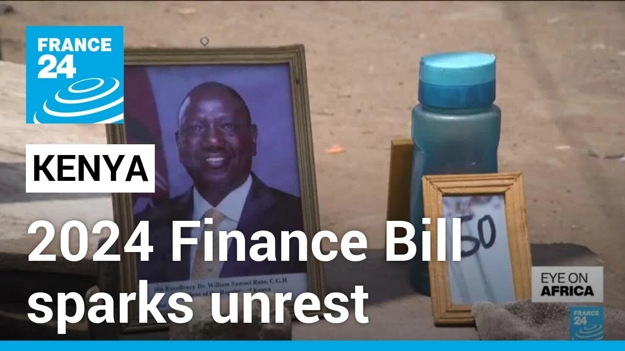 Kenyan annual Finance Bill sparks unrest • FRANCE 24 English